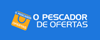 O PESCADOR DE OFERTAS